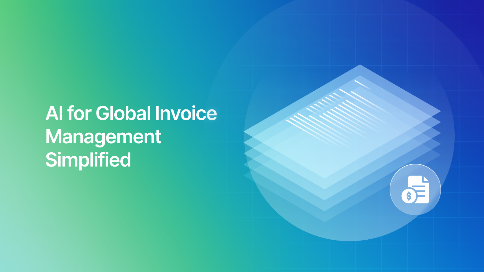 AI for Global Invoice Management Simplified